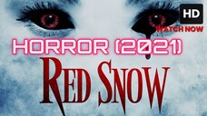 Red Snow (2021) SUB INDO