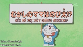 [Ep 209] Hồi đó mẹ rất giống Nobita !?