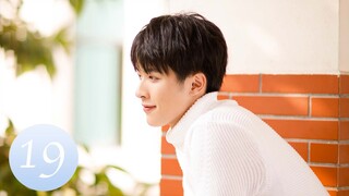 ENG SUB【Unrequited Love 暗恋橘生淮南】EP19｜Chinese Romantic Drama Starring: Hu Yitian & Hu Bingqing