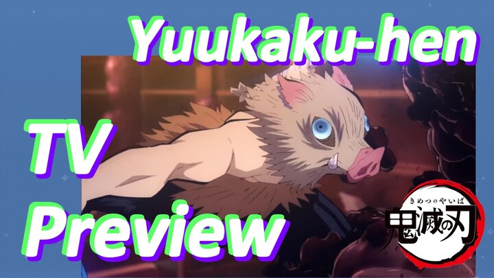 Yuukaku-hen TV Preview