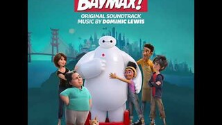 Disney Baymax! Series Soundtrack | Yachi | Music By - Dominic Lewis | Original Soundtrack |