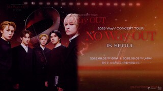 2025 WayV Concert Tour 'NO Way OUT' in SEOUL DAY2