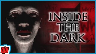 Inside The Dark | She Is Always Watching | Indie Horror Game