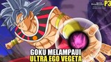Goku berhasil mendapatkan kekuatan dewa kehancuran yang melampaui ultra ego vegeta - P3
