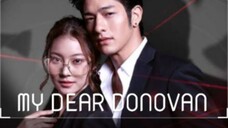 MY DEAR DONOVAN Episode 9 Tagalog Dubbed