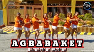 AGBABAKET l ILOCANO SONG l CHA CHA l DANCEFITNESS l STEPKREW GIRLS