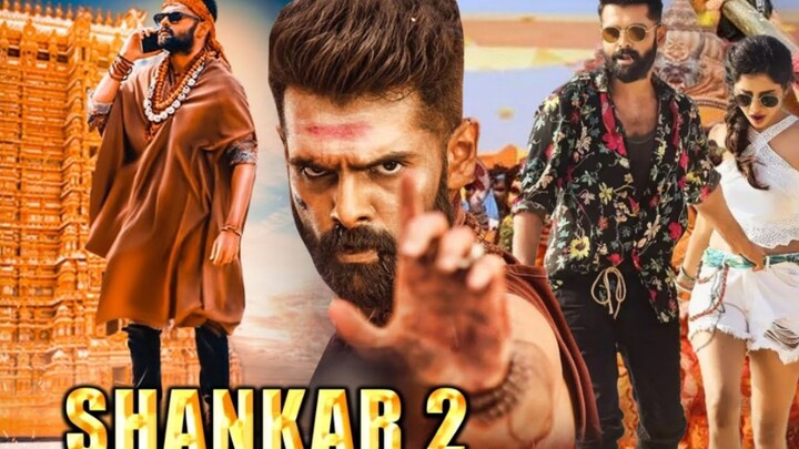 SHANKAR 2 | New Released Hindi Dubbed Movie | Ram Pothineni, Anupama Parmeshwaram New South Movie