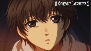 [BL] Super Lovers : มาป็นโฮสต์เพราะน้องชาย