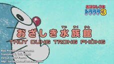 Doraemon Tập 405: Thủy Cung Trong Phòng & Chú Khỉ Tiền Thưởng & Một Ngày Dài Của Nobita