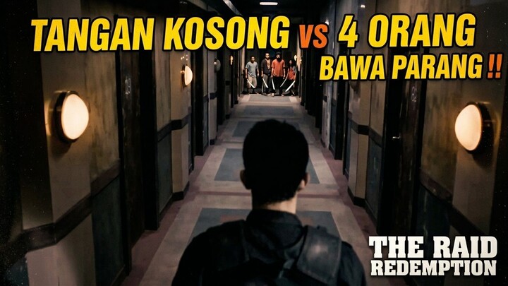 Tangan kosong VS 4 Orang Bawa Parang‼️(The Raid: Redemption)