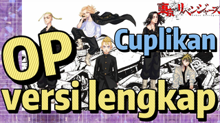 [Tokyo Revengers] Cuplikan | OP versi lengkap