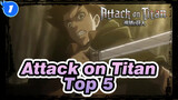 Attack on Titan| Top 5 Shocking Moments(II）_1