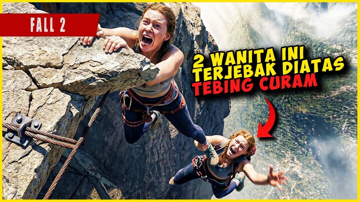TERJEBAK DI TEBING CURAM! Mereka Harus Bertahan Hidup atau MATI! 😱 | FALL 2 2026