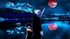 UCHIHA OBITO PATAH HATI [AMV]