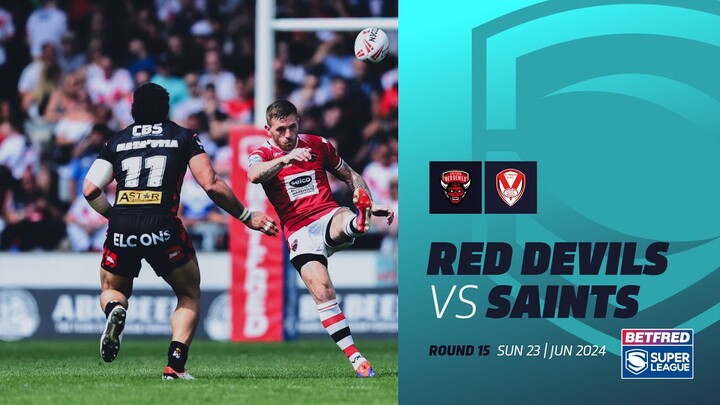 Highlights | Salford Red Devils v St Helens | 2024 Betfred Super League, Round 15