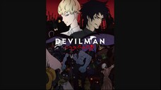 Devilman Crybaby AMV - Devilman No Uta (21st Century)