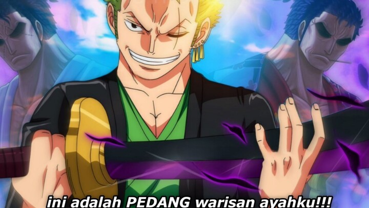 Ternyata Pedang Zoro Ini Adalah Warisan Sang Ayah |One Piece Terbaru