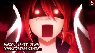 Karakter sakit jiwa yang jatuh cinta Part 5 #Shorts