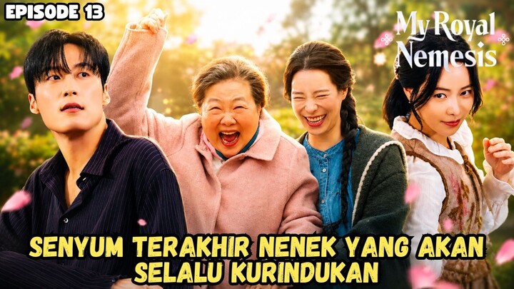 MY ROYAL NEMESIS EPISODE 13-1 SUB INDO
