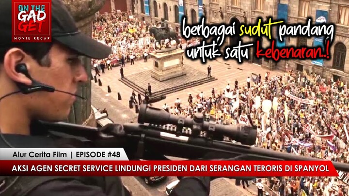 AKSI PASUKAN PENGAWAL PRESIDEN ! MENGUNGKAP PELAKU AKSI TER0R | Alur Cerita Film VANTAGE POINT