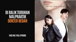 FACE ME | SUB INDO | EPISODE 1-12