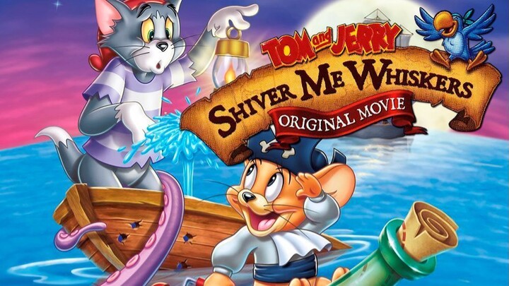 Tom and Jerry: Shiver Me Whiskers Movie