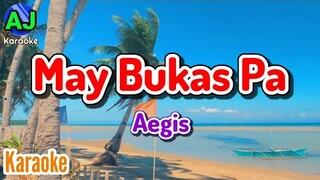 MAY BUKAS PA - Aegis | KARAOKE HD