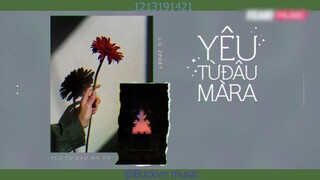 -Yêu Từ Đâu Mà Ra - Lil ZPOET _ Lyric Video _ #nhactre