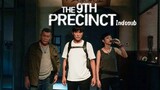 The 9th Precinct | Indosub