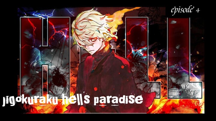 jigokuraku hell's paradise// episode 4 Sub Indonesia