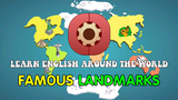 Famous Landmarks - learn english around the world
