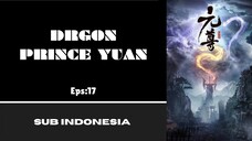 [DRAGON PRINCE YUAN] Eps:17