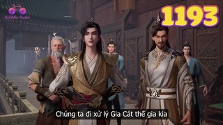 EP1193 | Tần Trần dẫn quân tiến đánh Gia Cát thế gia | Võ Thần Chúa Tể