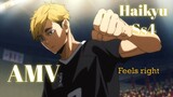 Haikyu Season 4 (Amv)​ feels right (1080p)