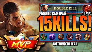 4x DOUBLE KILL!!! 15/4/7 KDA | Nothing to fear | #Paquito Gameplay #MLBB