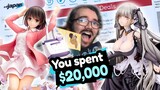 My viewers spent $20,000 on anime figures