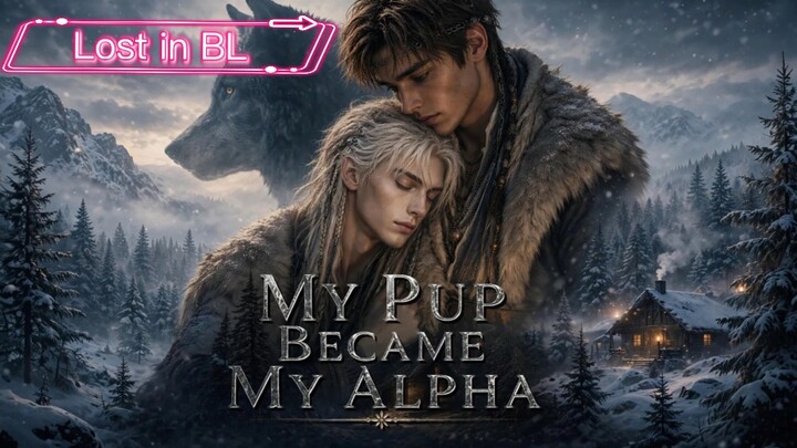 (AI BL) My Pup Became My Alpha