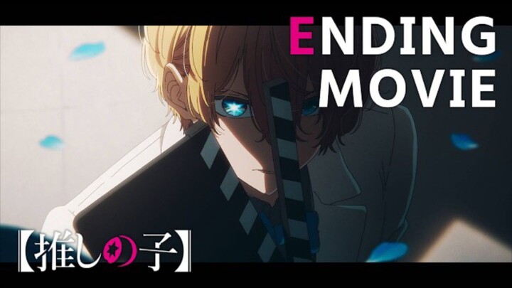 OSHI NO KO SEASON 3||ENDING