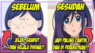 7 Anime Dimana MC / HEROIN Berpenampilan JELEK Dan Tiba-Tiba Menjadi Orang Yang Berbeda!!