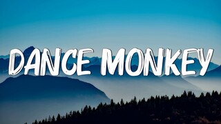 Dance Monkey - Tones and I (Lyrics)