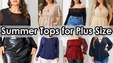 Summer Tops for Plus Size Women