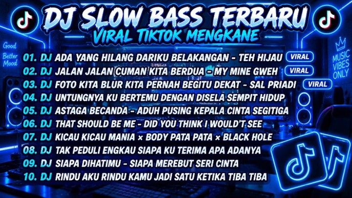 DJ TIKTOK TERBARU 2026 DJ ADA YANG HILANG DARIKU BELAKANGAN DJ JALAN JALAN CUMAN KITA BERDUA MAU APA