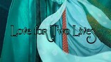LOVE FOR TWO LIVES  *Ep.06