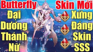 Con cưng Garena Chính thức skin mới Butterfly Đại Dương Thánh Nữ hé lộ Xứng đáng skin bậc sss