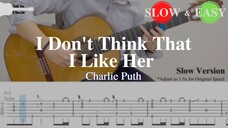 I Don't Think That I Like Her - Charlie Puth | Fingerstyle Guitar TAB (Slow & Easy)