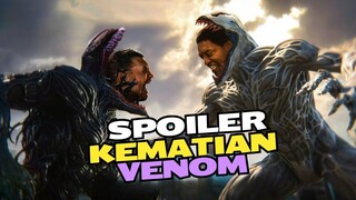 RANGKUMAN VENOM 3: THE LAST DANCE - SPOILER KEMATIAN VENOMUS FILM