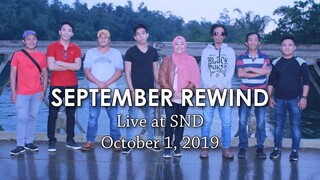 September Rewind live at Sultan Naga Dimaporo (October 1, 2019)