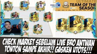 TONTON SAMPE AKHIR!! CHECK MARKET SEBELUM LIVE BRO ANTWAN TOTS FIFA MOBILE | FIFA MOBILE INDONESIA