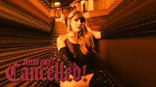 Taylor Swift - CANCELLED! (Lyric Video)