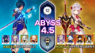 C3 Kaeya Burn Melt & C6 Noelle Hypercarry | Spiral Abyss 4.5 | Genshin Impact